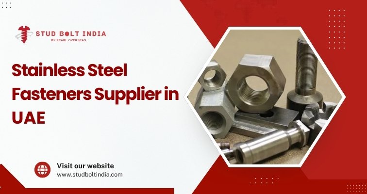 Stainless Steel Fasteners Supplier in UAE